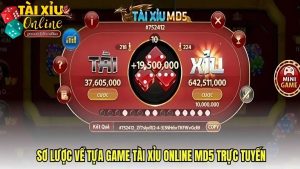 Giới thiệu game tài xỉu MD5